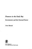 Finances in the early Raj by A. K. Banerji