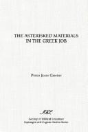 The asterisked materials in the Greek Job by Peter John Gentry
