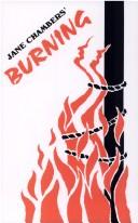 Cover of: Jane Chambers' Burning: a smouldering novel of lust and love that transcends centuries!