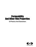 Cover of: Permeability and other film properties of plastics and elastomers.