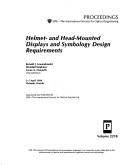 Cover of: Helmet- and head-mounted displays and symbology design requirements | 