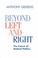 Cover of: Beyond left and right