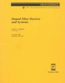 Cover of: Doped fiber devices and systems: 25-26 July 1994, San Diego, California