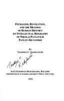 Feudalism, revolution, and the meaning of Russian History by Thaddeus Casmir Radzialowski