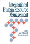 International human resource management by Anne-Wil Harzing, J. van Ruysseveldt