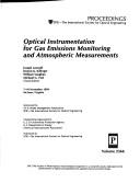 Cover of: Optical instrumentation for gas emissions monitoring and atmospheric measurements: 7-10 November 1994, McLean, Virginia