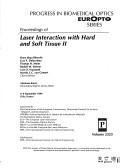 Cover of: Proceedings of laser interaction with hard and soft tissue II: 6-9 September 1994, Lille, France