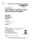 Cover of: Proceedings of optical biopsy and fluorescence spectroscopy and imaging by Rinaldo Cubeddu ... [et al.] ; sponsored by the Commission of the European Communities, Directorate General for Science, Research, and Development ... [et al.].