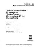 Cover of: Optical characterization techniques for high-performance microelectronic device manufacturing: 20 October 1994, Austin, Texas