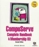 Cover of: CompuServe complete handbook & membership kit: Steve Davis.