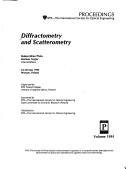 Cover of: Diffractometry and scatterometry: 24-28 May 1993, Warsaw, Poland