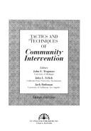 Cover of: Tactics and techniques of community intervention