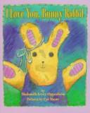 Cover of: I love you, Bunny Rabbit by Shulamith Levey Oppenheim