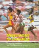 Cover of: Measurement for evaluation in physical education and exercise science
