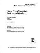 Cover of: Liquid crystal materials, devices, and displays: 9-10 February 1995, San Jose, California