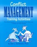 Cover of: Conflict management training activities: promoting cooperative learning and conflict resolution in middle and high schools
