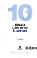 Cover of: 10 minute guide to the Internet