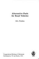 Alternative fuels for road vehicles by M. L. Poulton