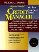 Cover of: Credit manager-- when you need it in writing!