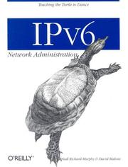 Cover of: IPv6: Network Administration