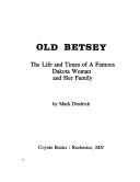 Cover of: Old Betsey by Mark Diedrich