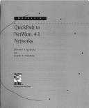 Cover of: Novell's QuickPath to NetWare 4.1 networks