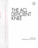 Cover of: The ACL deficient knee by edited by Edward Wojtys ; contributors, Allen F. Anderson ... [et al.].