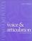 Cover of: Fundamentals of voice & articulation