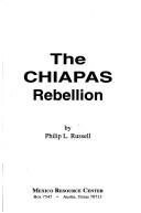 Cover of: The Chiapas rebellion