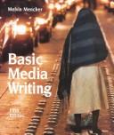 Cover of: Basic media writing by Melvin Mencher