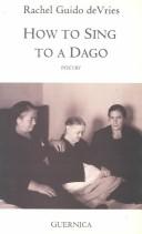Cover of: How to sing to a dago and other canzonetti
