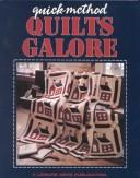 Cover of: Quick-method quilts galore.