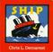 Cover of: Ship