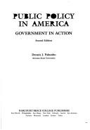 Cover of: Public policy in America: government in action