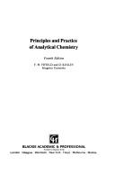 Principles and practice of analytical chemistry by F. W. Fifield