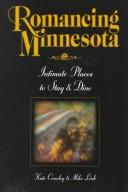 Cover of: Romancing Minnesota: intimate places to stay & dine