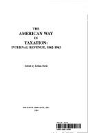 Cover of: The American way in taxation by edited by Lillian Doris.