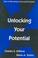 Cover of: Unlocking your potential