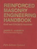 Cover of: Reinforced masonry engineering handbook by James E. Amrhein