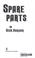 Cover of: Spare parts