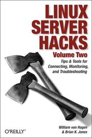 Cover of: Linux Server Hacks, Volume Two by William Von Hagen, Brian Jones