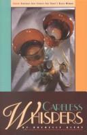 Cover of: Careless whispers by Rochelle Alers