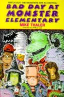 Cover of: Bad day at Monster Elementary by Mike Thaler