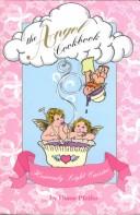 Cover of: The angel cookbook | Diane Pfeifer