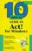 Cover of: 10 minute guide to ACT! for Windows