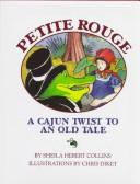 Cover of: Petite Rouge by Sheila Hébert Collins