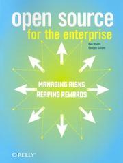 Cover of: Open Source for the Enterprise: Managing Risks, Reaping Rewards
