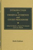 Introduction to criminal evidence and court procedure by Julian R. Hanley