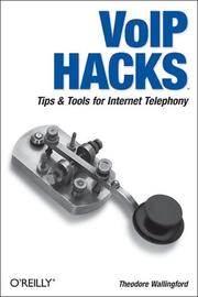 VoIP hacks by Ted Wallingford