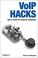 Cover of: VoIP Hacks